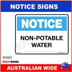 NOTICE SIGN - NS093 - NON-POTABLE WATER